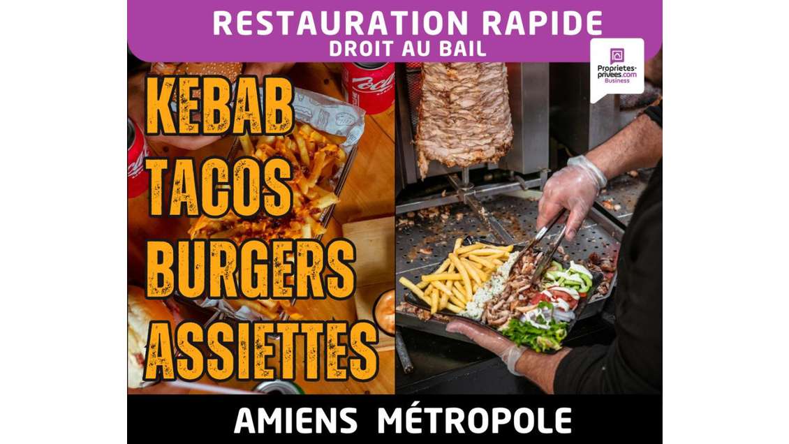 Droit au bail snack métropole Amiens