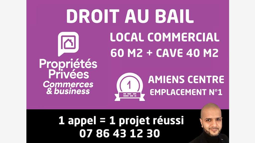 Bail à céder - Local 60 m2 - Emplacement n°1 rue p