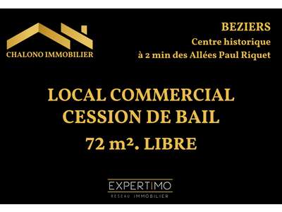 Cession droit au bail Locaux commerciaux - Boutiques à Béziers