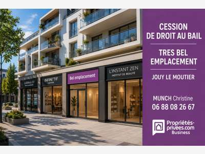 Cède droit au bail local 100m² à Jouy-le-Moutier