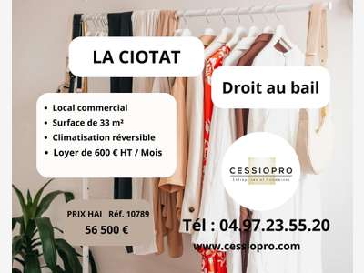 Cession droit au bail local 33m² à La Ciotat