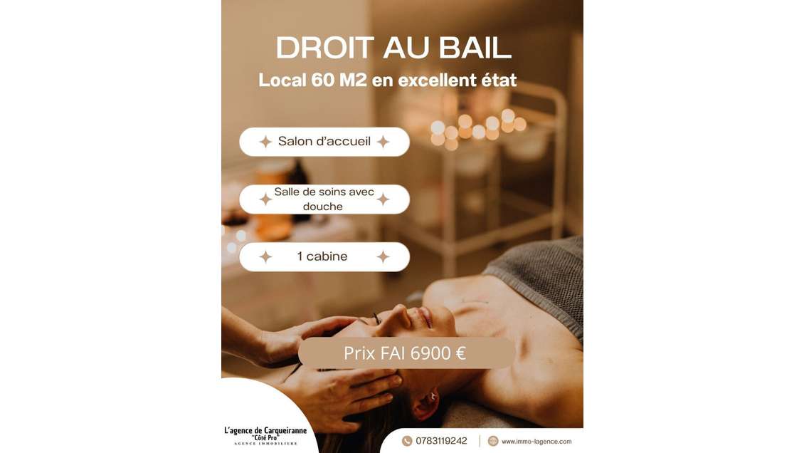 Droit au bail soins esthétiques de 60m² à la Crau