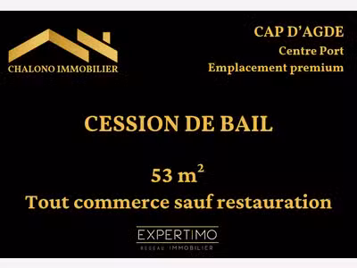 DEPT 34 - LE CAP D'AGDE, CENTRE PORT. CESSION DE B