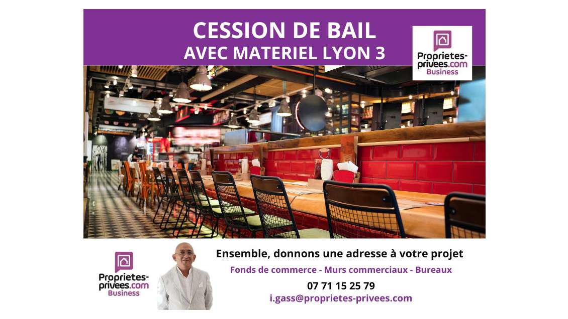 Cession de droit au bail local 110m² à Lyon 3e
