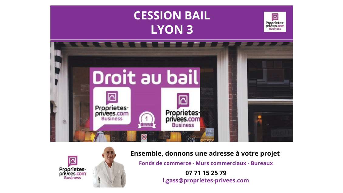 Cède local commercial 50m² axe passant Lyon 69003