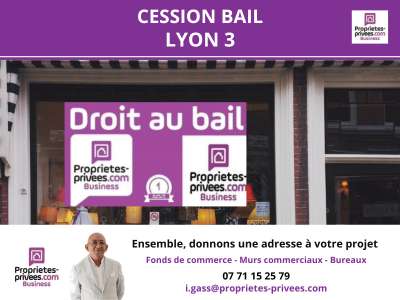 Cession droit au bail Locaux commerciaux - Boutiques à Lyon 3e