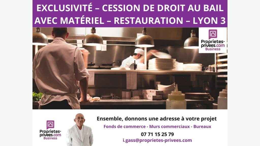 Exclusivité cession de droit au bail à Lyon 3