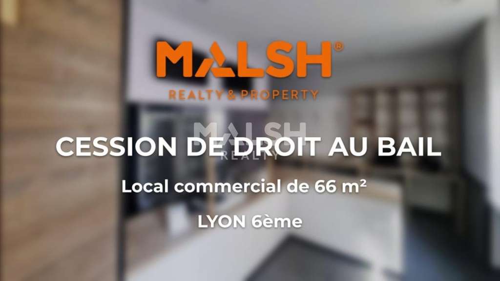 Bail à céder local commercial 66m² Lyon 6e Masséna