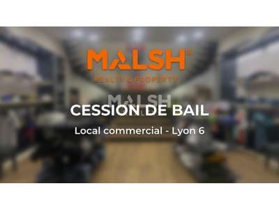 Cession droit au bail Locaux commerciaux - Boutiques à Lyon 6e