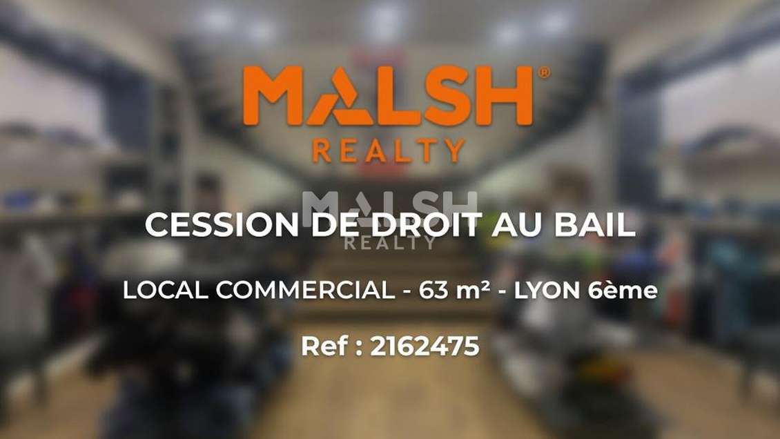 Cession droit au bail local 63m² à Lyon 6ème Foch 