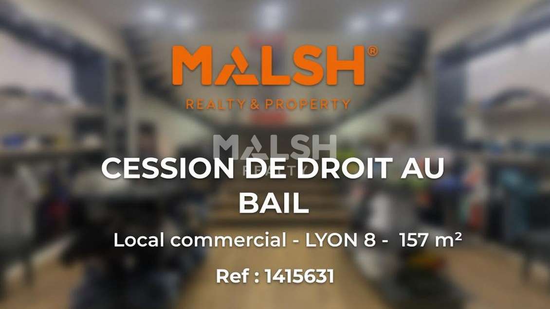 Cession droit au bail local 157m² à Lyon 8eme