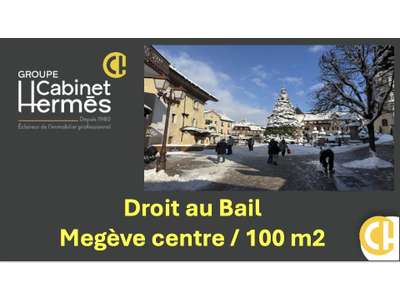 Cession droit au bail Locaux commerciaux - Boutiques à Megève