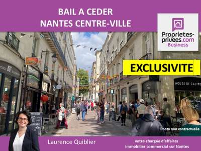 Cession droit au bail Locaux commerciaux - Boutiques à Nantes