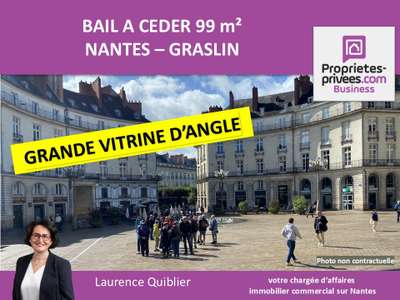 Bail à céder local 99m² rénové à Nantes Graslin