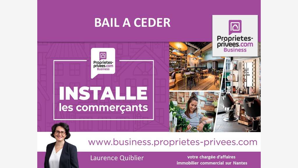 Bail à céder 65m² emplacement N°1 à Nantes Decré