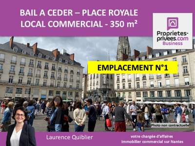 Bail à céder local commercial 350m² Nantes centre