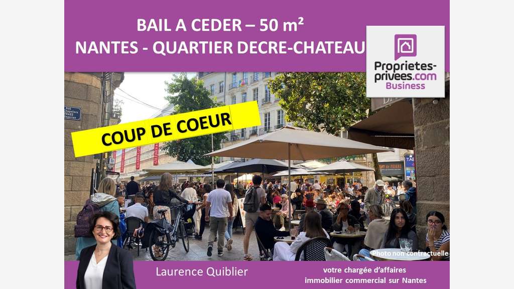 Cession de bail local 50m² à Nantes Décré Château