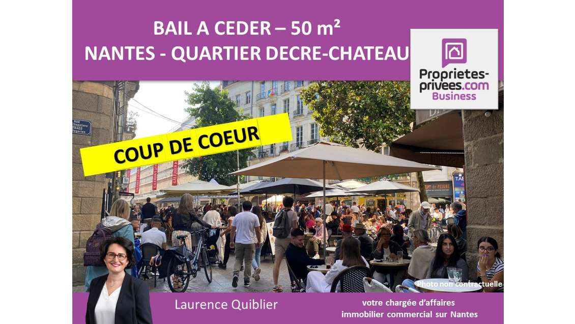 Cession de bail local 50m² à Nantes Décré Château