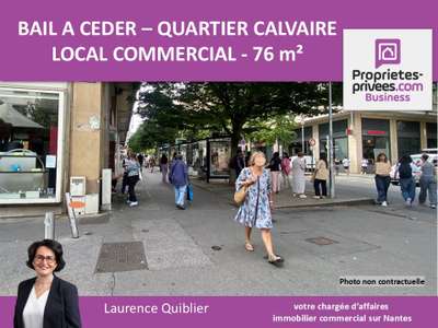 44000 NANTES - BAIL A CEDER 76 m² GRANDE VITRINE 