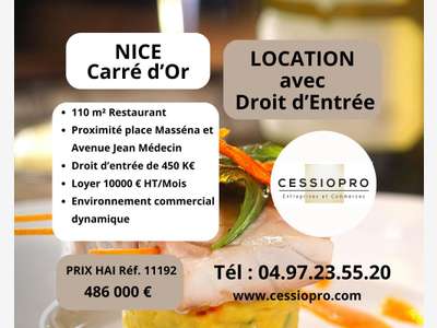 Location droit d'entrée restaurant Nice Carré d'or