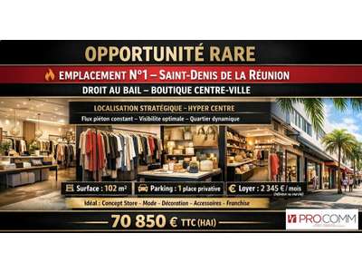 Cession droit au bail Locaux commerciaux - Boutiques à Saint-Denis