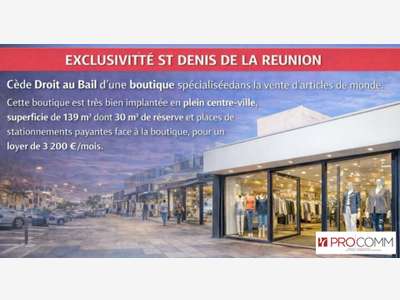 Cession droit au bail 139m² St Denis empl N°1