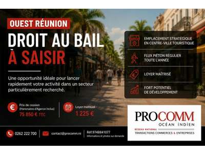 Cession droit au bail Locaux commerciaux - Boutiques à Saint-Leu