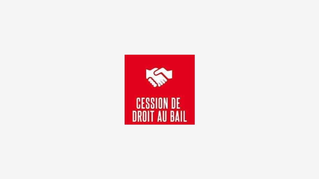 CESSION DE DROIT AU BAIL – Saint-Leu