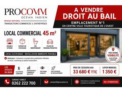 Cession droit au bail Locaux commerciaux - Boutiques à Saint-Paul