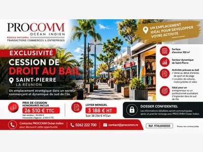 Droit au bail 100m² à céder à Saint Pierre Réunion