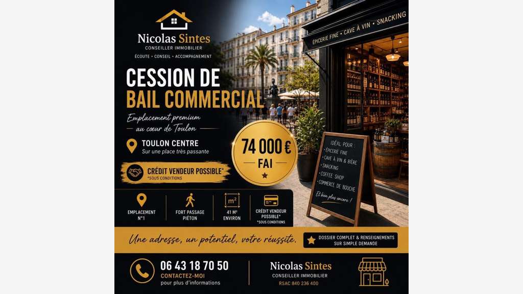 OPPORTUNITÉ RARE - 83000 TOULON CENTRE - Cession