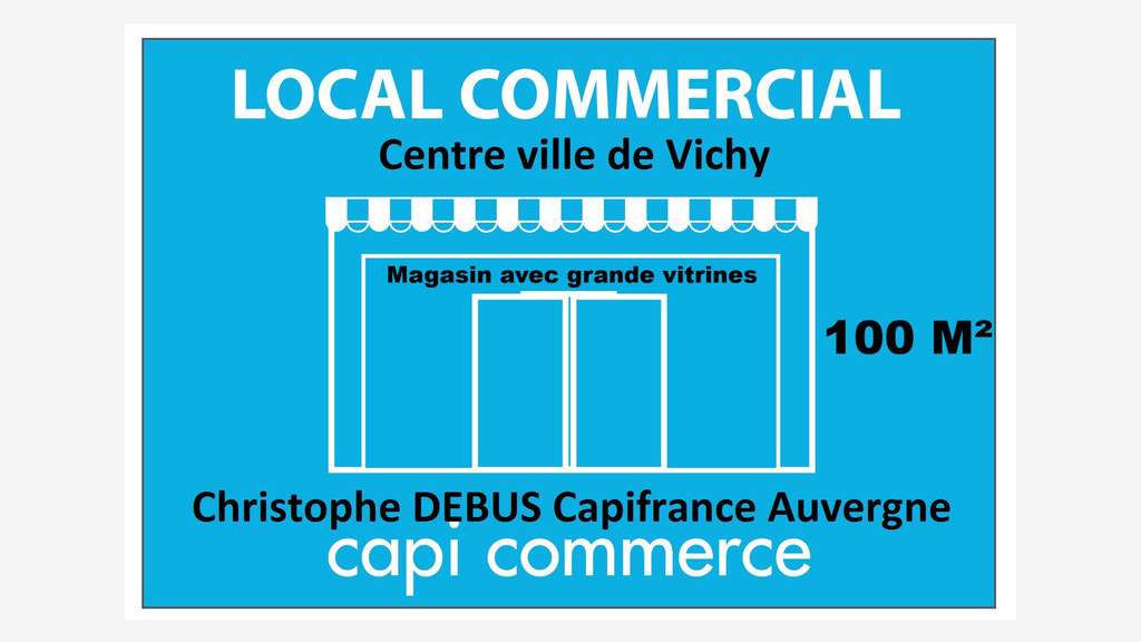 A céder boutique de 200m² emplacement N°1 Vichy