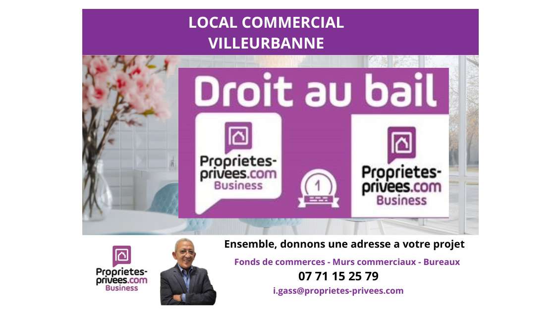 Cession de bail local 37m² d'angle à Villeurbanne