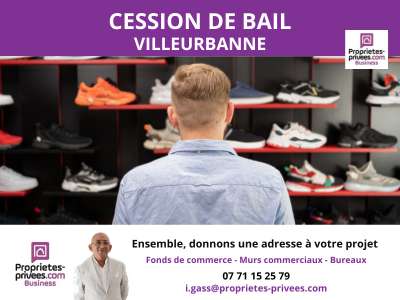 Cession droit au bail Locaux commerciaux - Boutiques à Villeurbanne