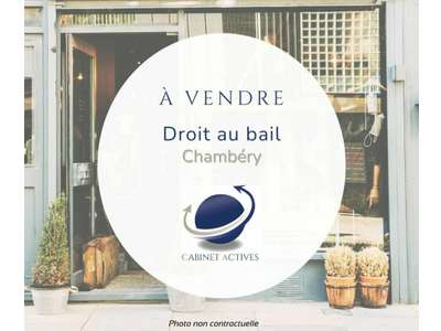 Cession droit au bail Locaux commerciaux - Boutiques à Chambéry