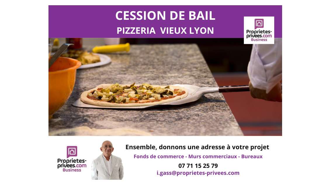 Cession bail avec matériel restauration vieux Lyon