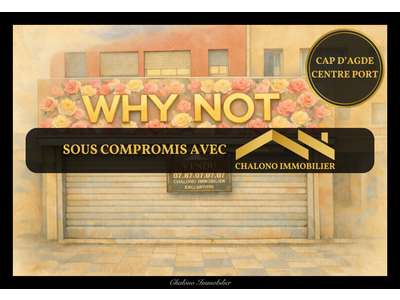 Cession droit au bail Locaux commerciaux - Boutiques au cap-d-agde