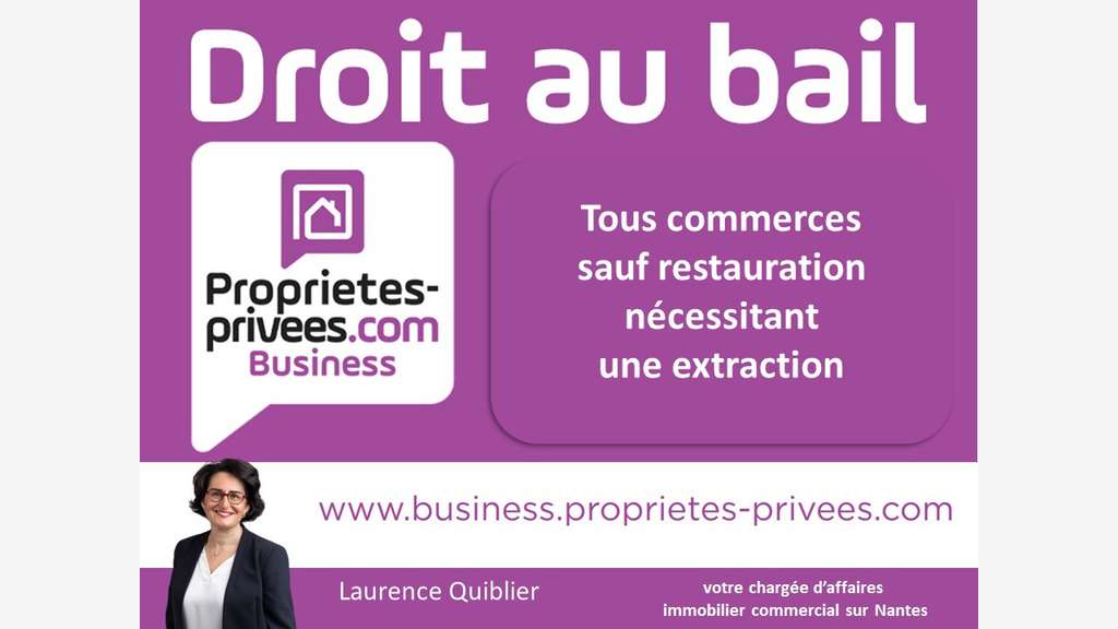 Bail à céder local 116m² empl N°1 Nantes Decré