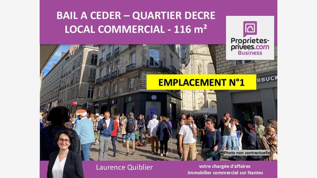 Bail à céder local 116m² empl N°1 Nantes Decré