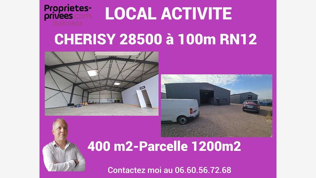 28500 CHERISY - Local d'activité 400 m2-Parcelle 