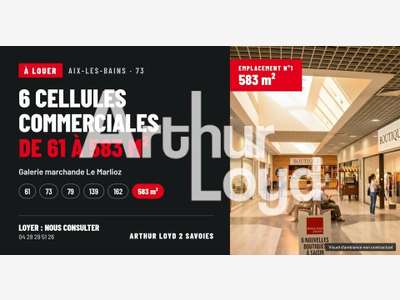 Cellule commerciale majeure 583m² à Aix-les-Bains