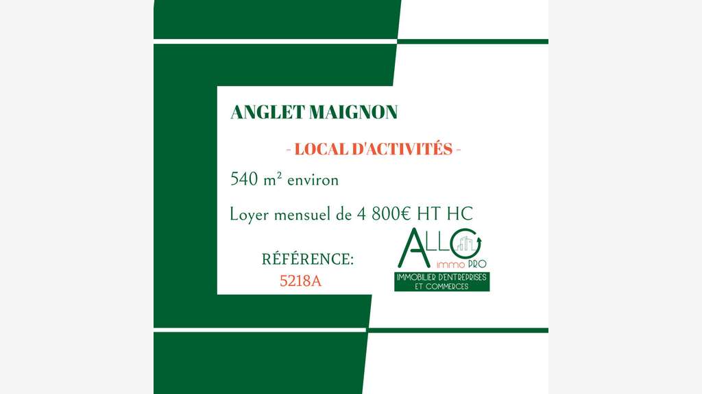 A louer local d'activités 540m² Anglet Maignon