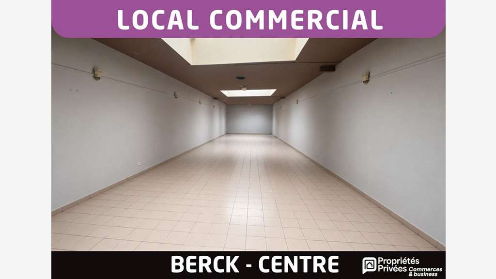 A louer local 190m² centre ville Berck proche mer
