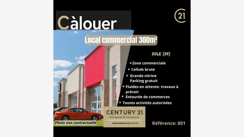 A louer cellule commerciale 300m² en ZAC à Dole