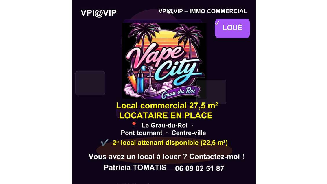 Trop tard - local commercial 27,5m² Grau-du-Roi