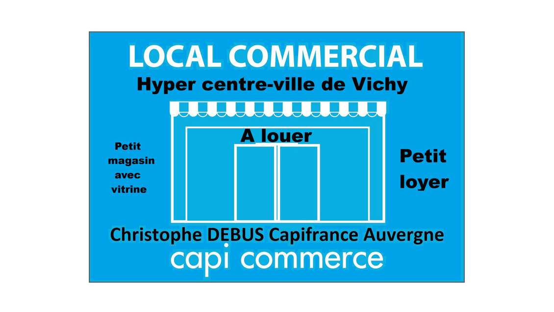 Droit au bail local commercial hypercentre Vichy 
