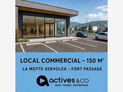 A LOUER LOCAL COMMERCIAL 150M2 LA MOTTE SERVOLEX