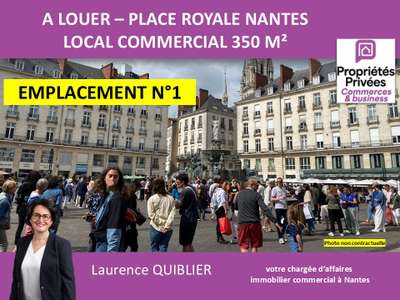 Local d'exception 350m² à Nantes Place Royale