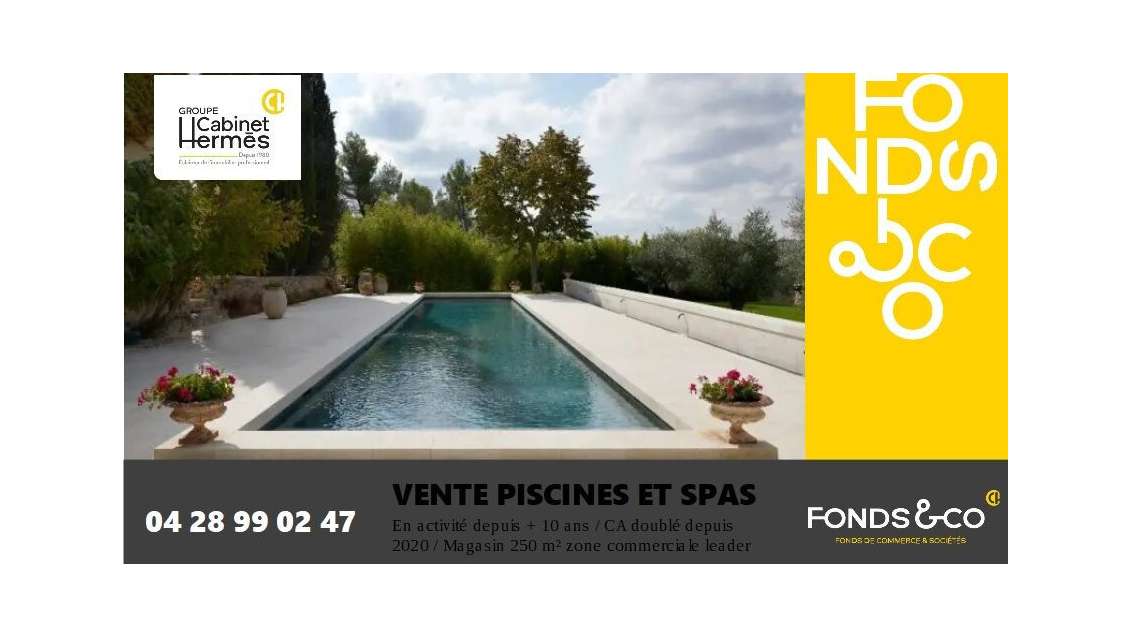 Vente FDC pisciniste à Aubenas