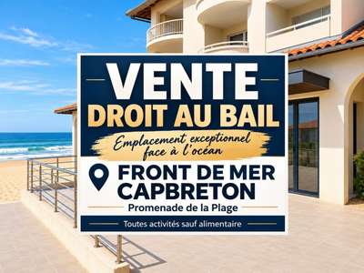 Vente droit au bail 60m² à Capbreton face océan